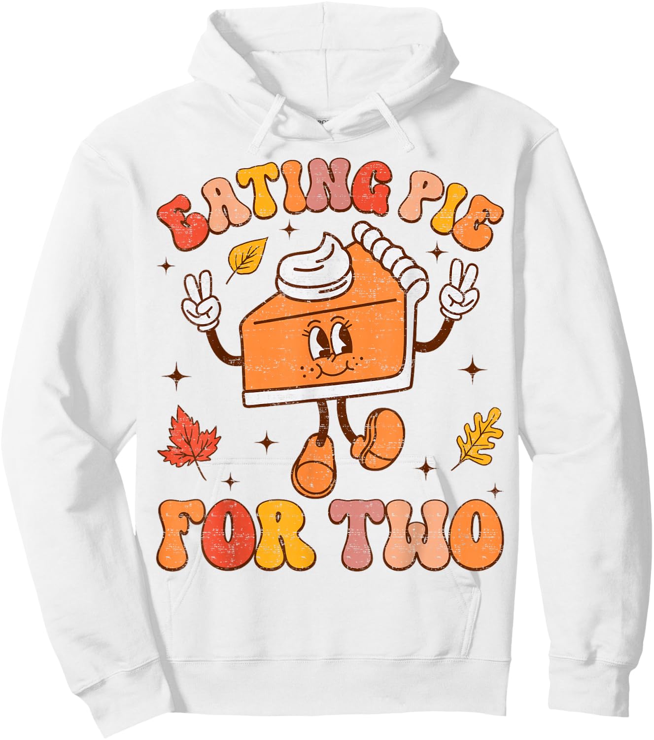 Eating Pie For Two Thanksgiving Pregnancy Announcement Hoodie - Hoodie | White