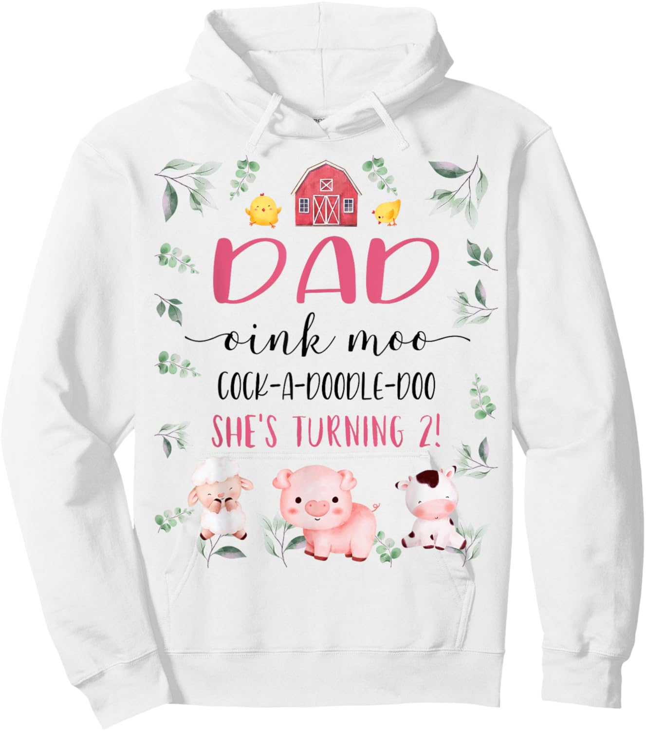 Dad Daddy 2nd Birthday Oink Moo Cockadoodle Doo Second Bday Hoodie - Hoodie | White
