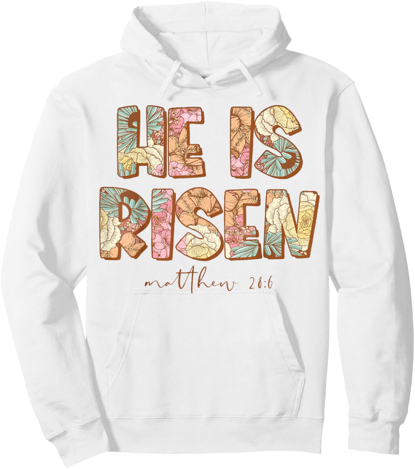 He is Risen , Easter spring florals Hoodie - Hoodie | White