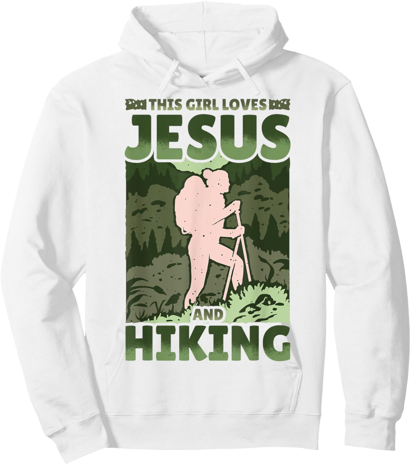 Hiking Lover Christian Protestant Religion Faith Jesus Funny Hoodie - Hoodie | White
