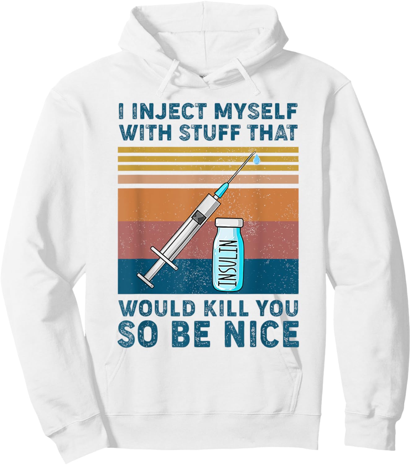 I inject myself with stuff that would kill you so be nice Hoodie - Hoodie | White