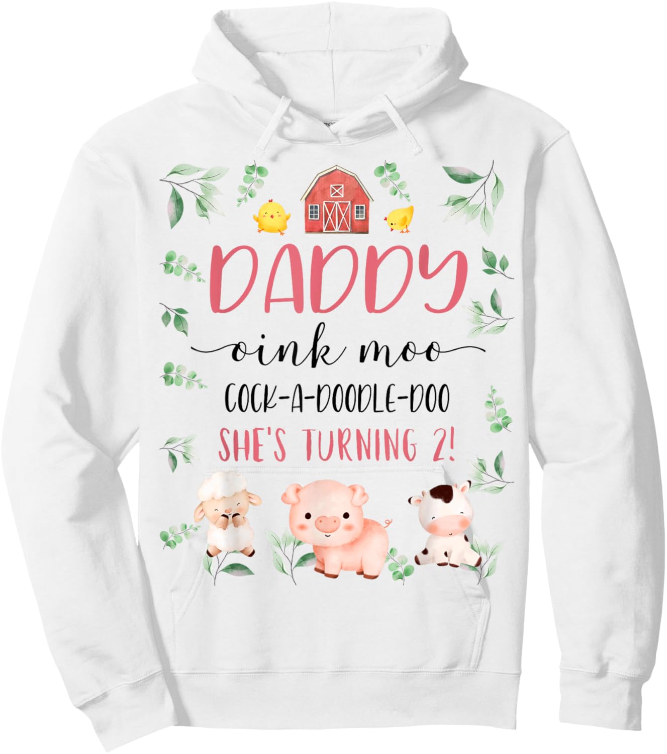 Daddy Dad 2nd Birthday Oink Moo Cockadoodle Doo Second Bday Hoodie - Hoodie | White