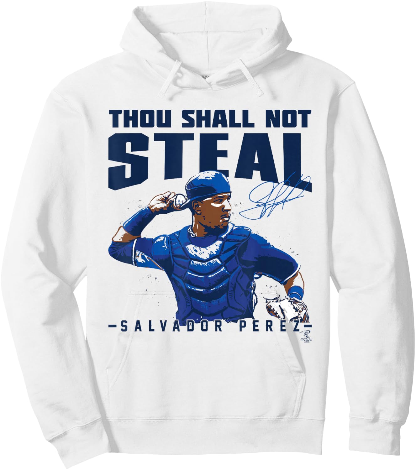 Salvador Perez Thou Shall Not Steal - Apparel Hoodie - Hoodie | White