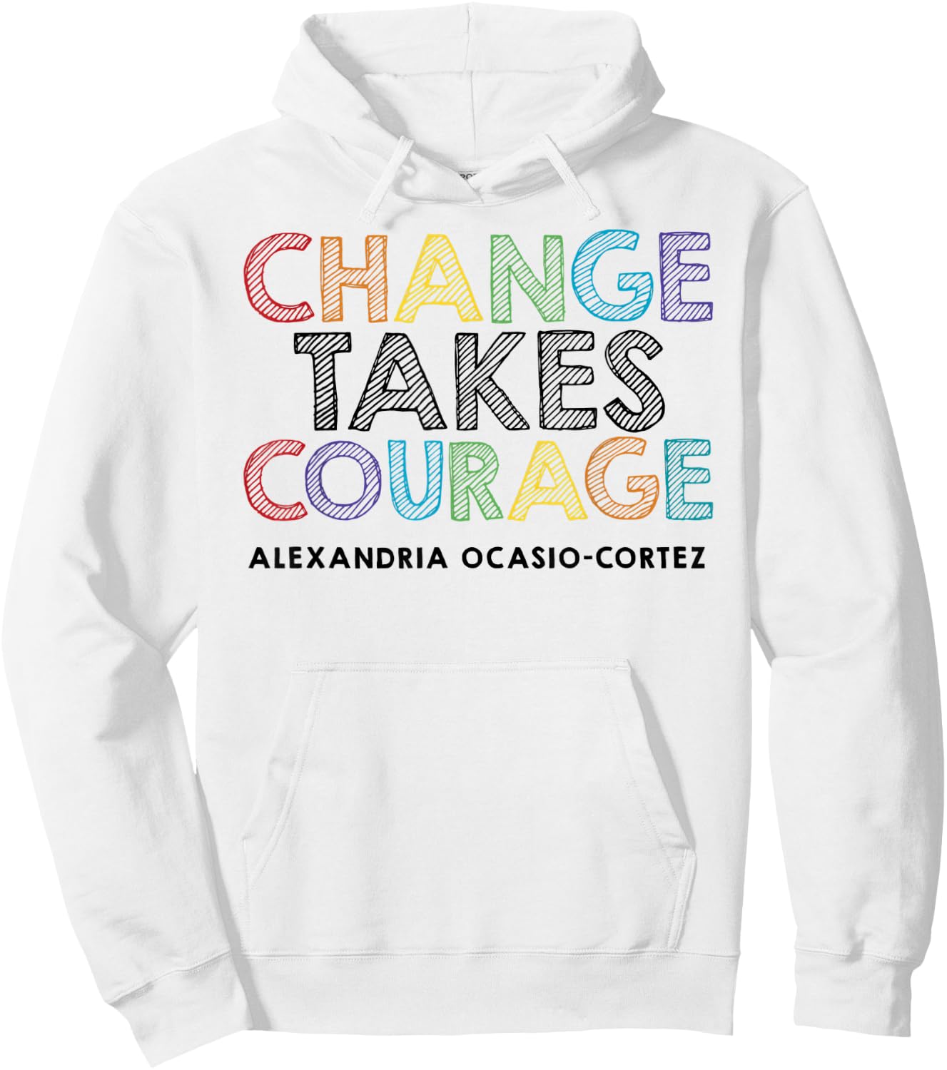 AOC Alexandria Ocasio Cortez Feminist Political Quote Hoodie - Hoodie | White