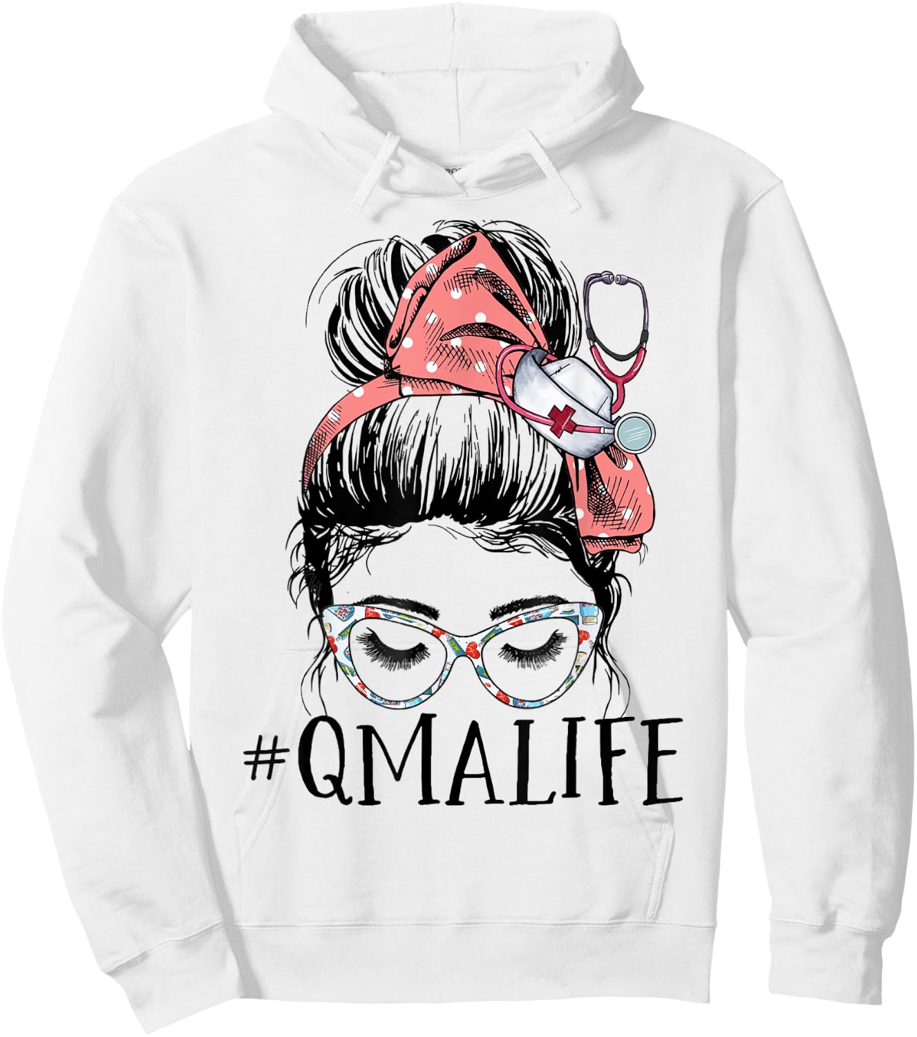 Qualified Medication Aide Funny QMA Life Messy Bun Nurse Hoodie - Hoodie | White