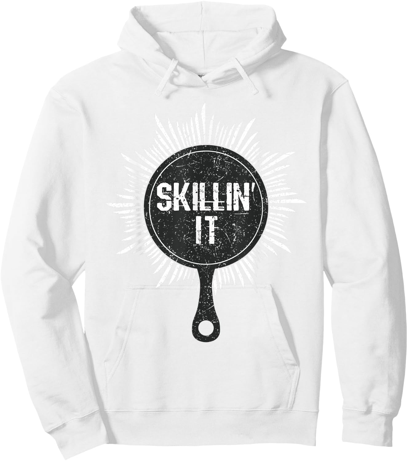 Skillin It Funny Cast Iron Skillet Chef Cooking Gift Hoodie - Hoodie | White