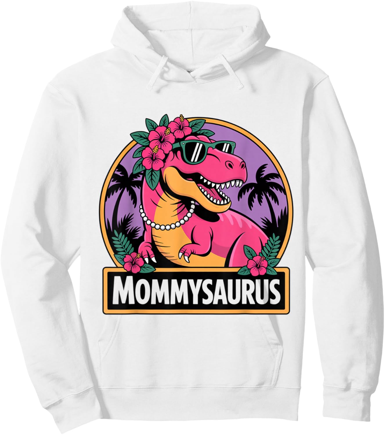 Mommy Dino Mommysaurus Dinosaur Birthday Mamasaurus Hoodie - Hoodie | White
