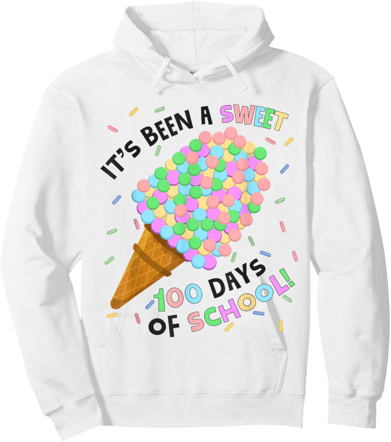 Its Been A Sweet 100 Days of School Ice Cream 100th Day Kids Hoodie - Hoodie | White