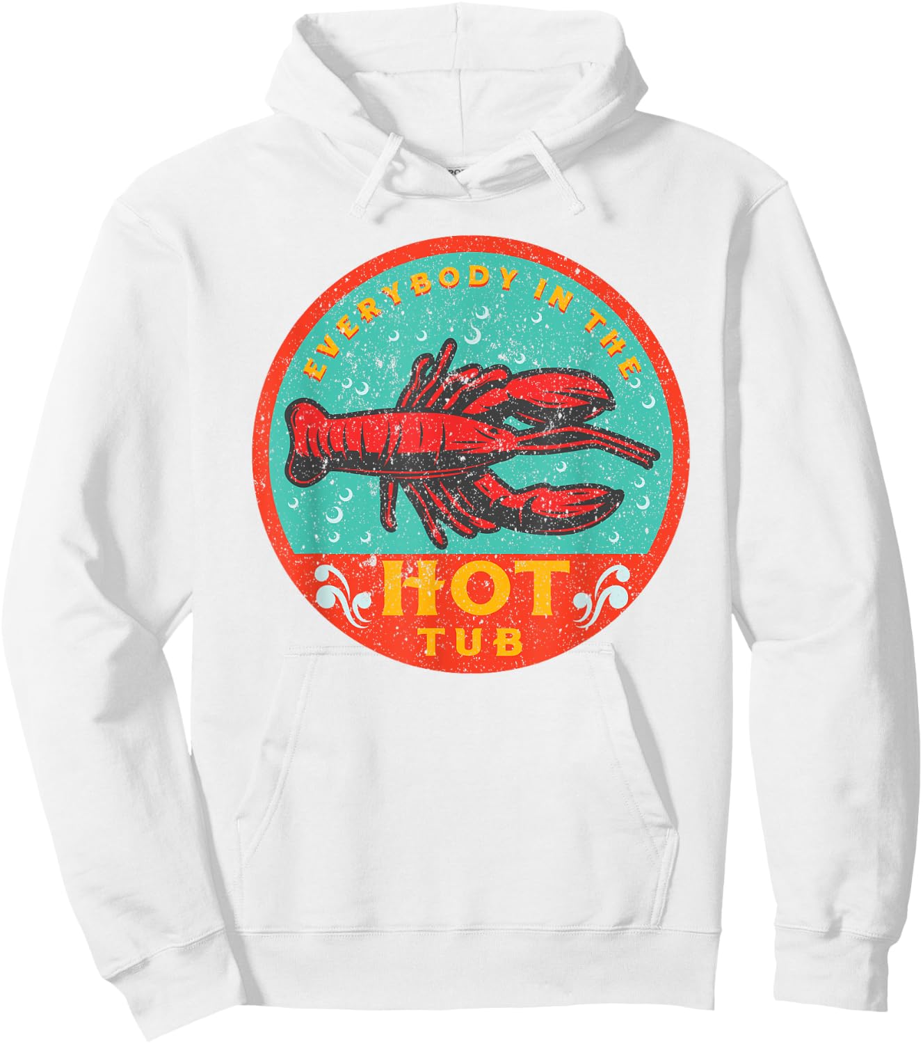 Crawfish Boil Funny Hot Tub Bayou Cajun Seafood Festival Hoodie - Hoodie | White