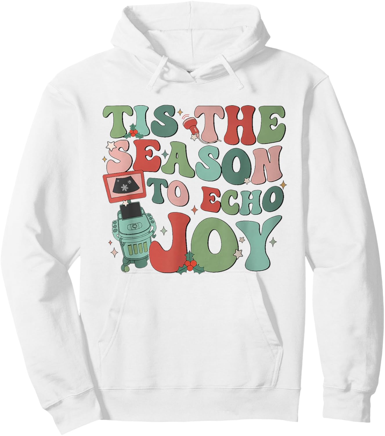 Women Retro Tis The Season To Echo Joy Sonographer Christmas Hoodie - Hoodie | White