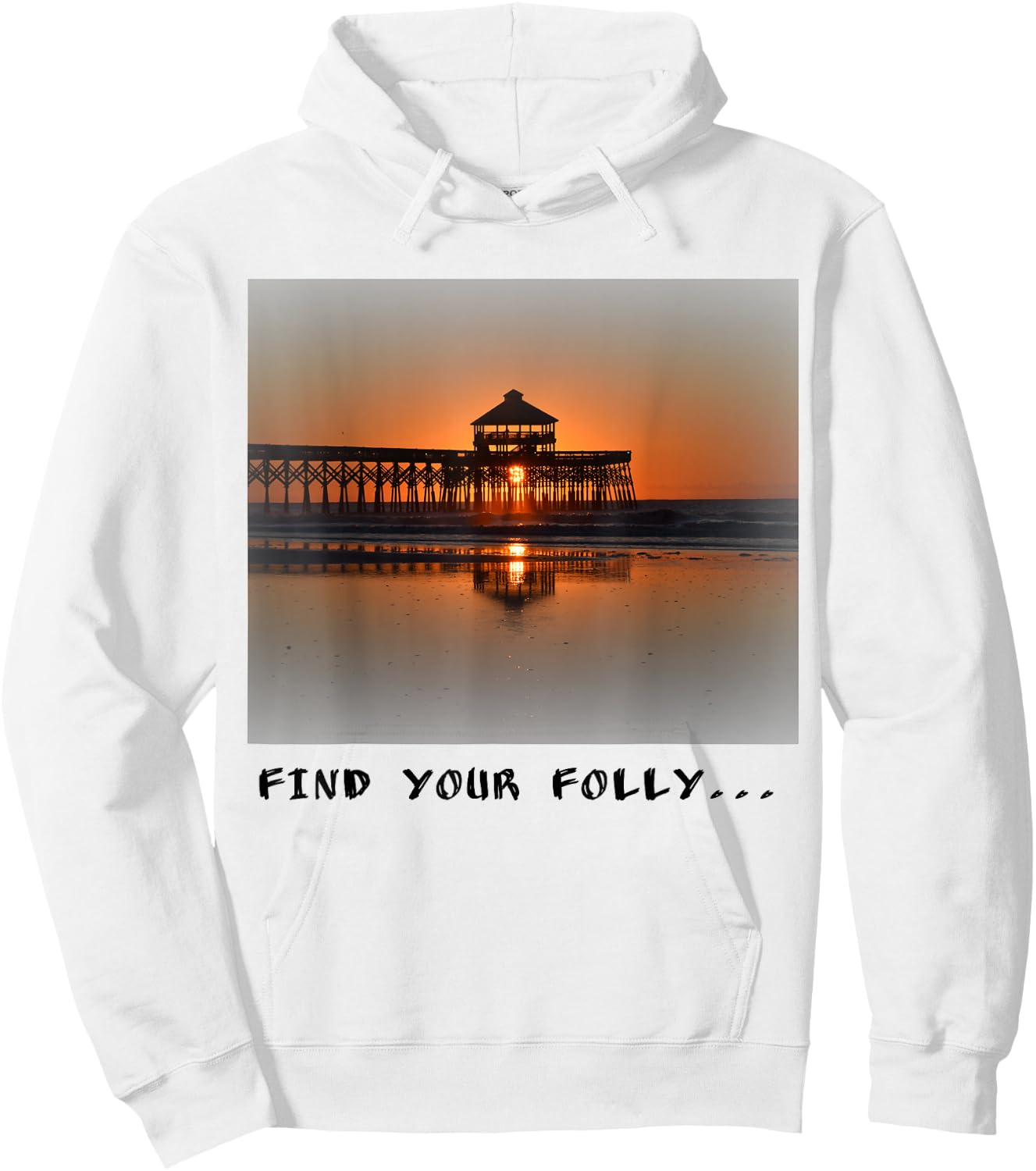 Folly Beach Pier "find Your Folly " Hoodie - Hoodie | White