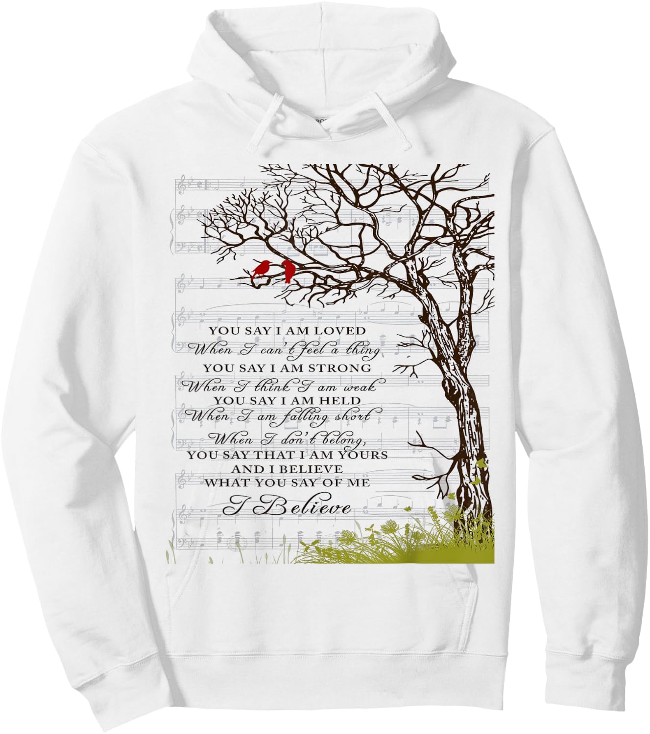 You Say I Am Loved When I Can't Feel A Thing When I Think I Hoodie - Hoodie | White