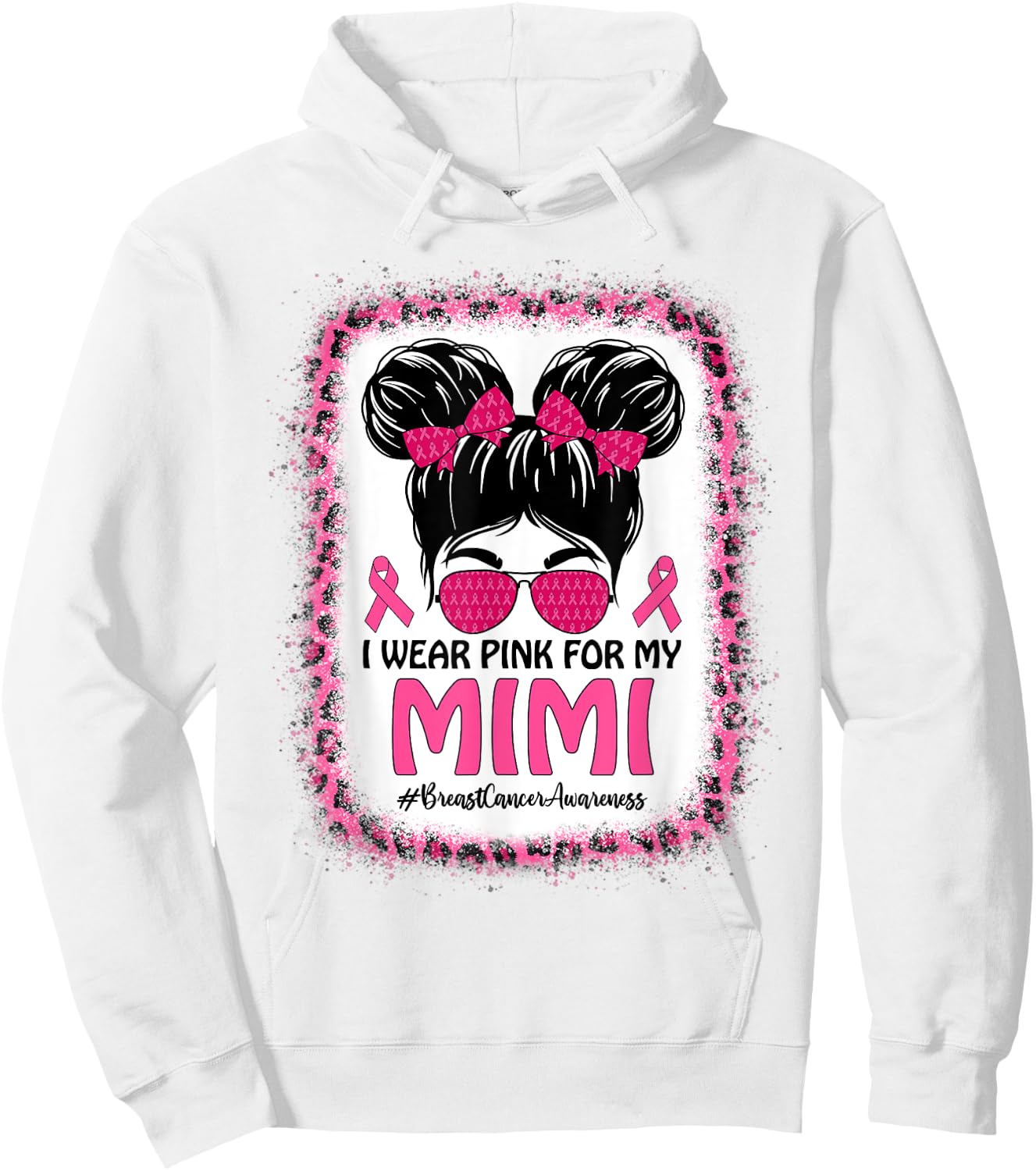 Messy Bun I Wear Pink For My Mimi Breast Cancer Awareness Hoodie - Hoodie | White
