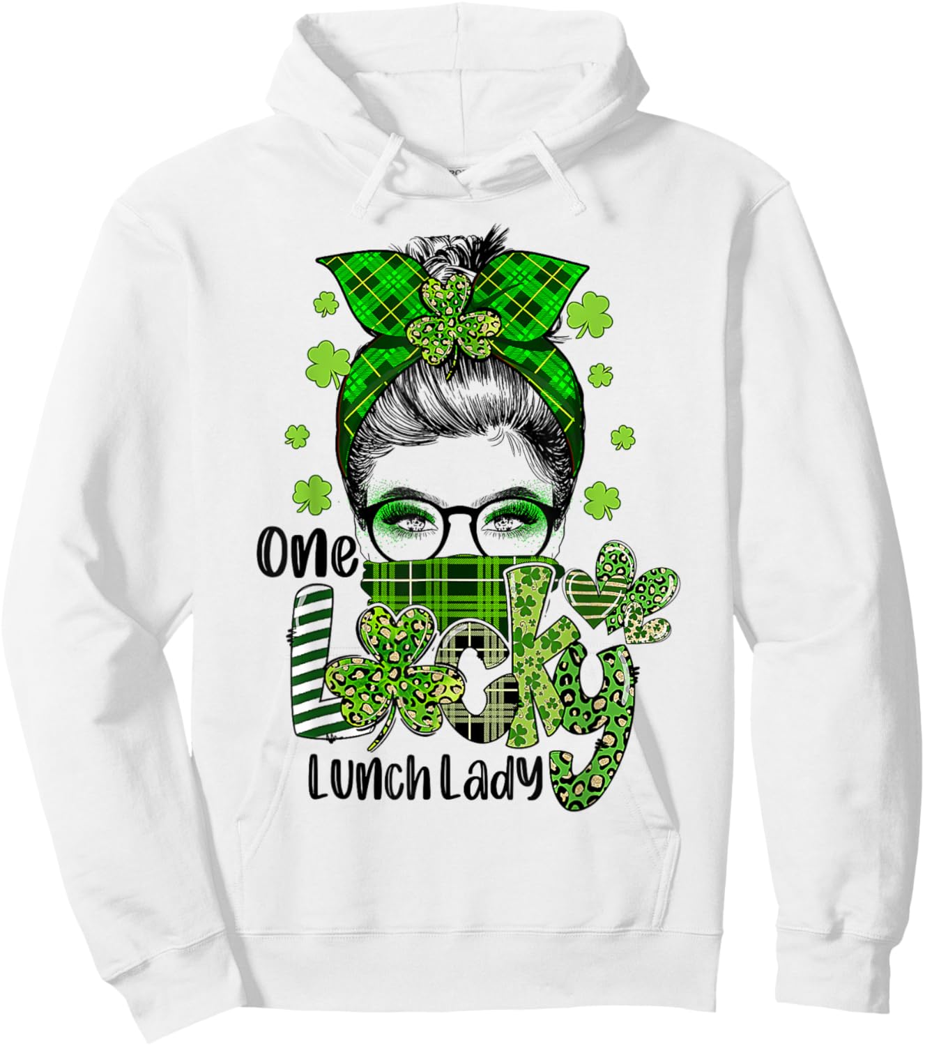 Shamrock One Lucky Lunch Lady Messy Bun Funny St Patrick Day Hoodie - Hoodie | White