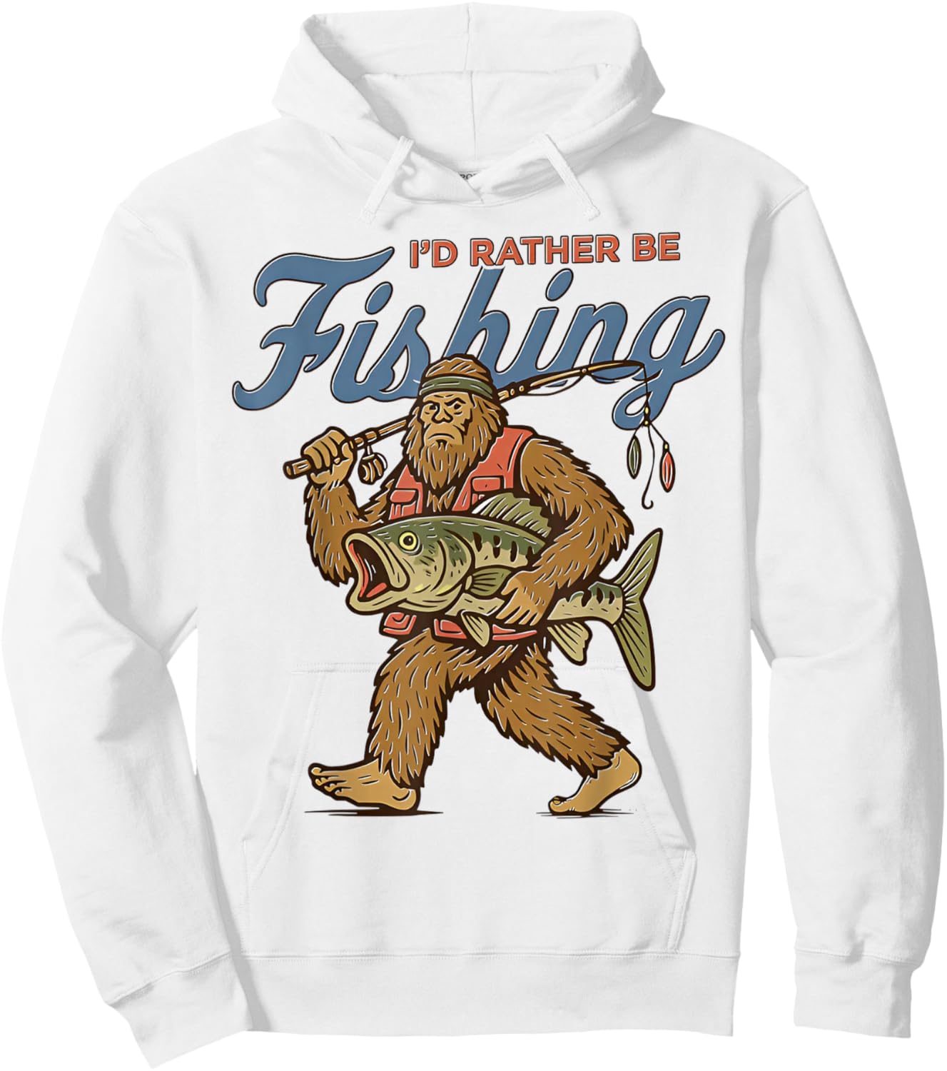 I'd Rather Be Fishing Bigfoot Hoodie - Hoodie | White