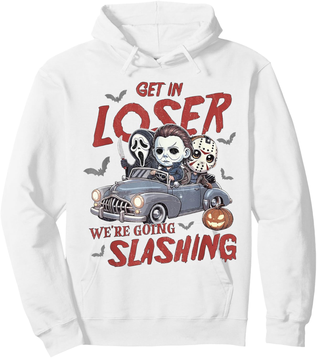 Horror Halloween Character Get In Loser We're Going Slashing Hoodie - Hoodie | White