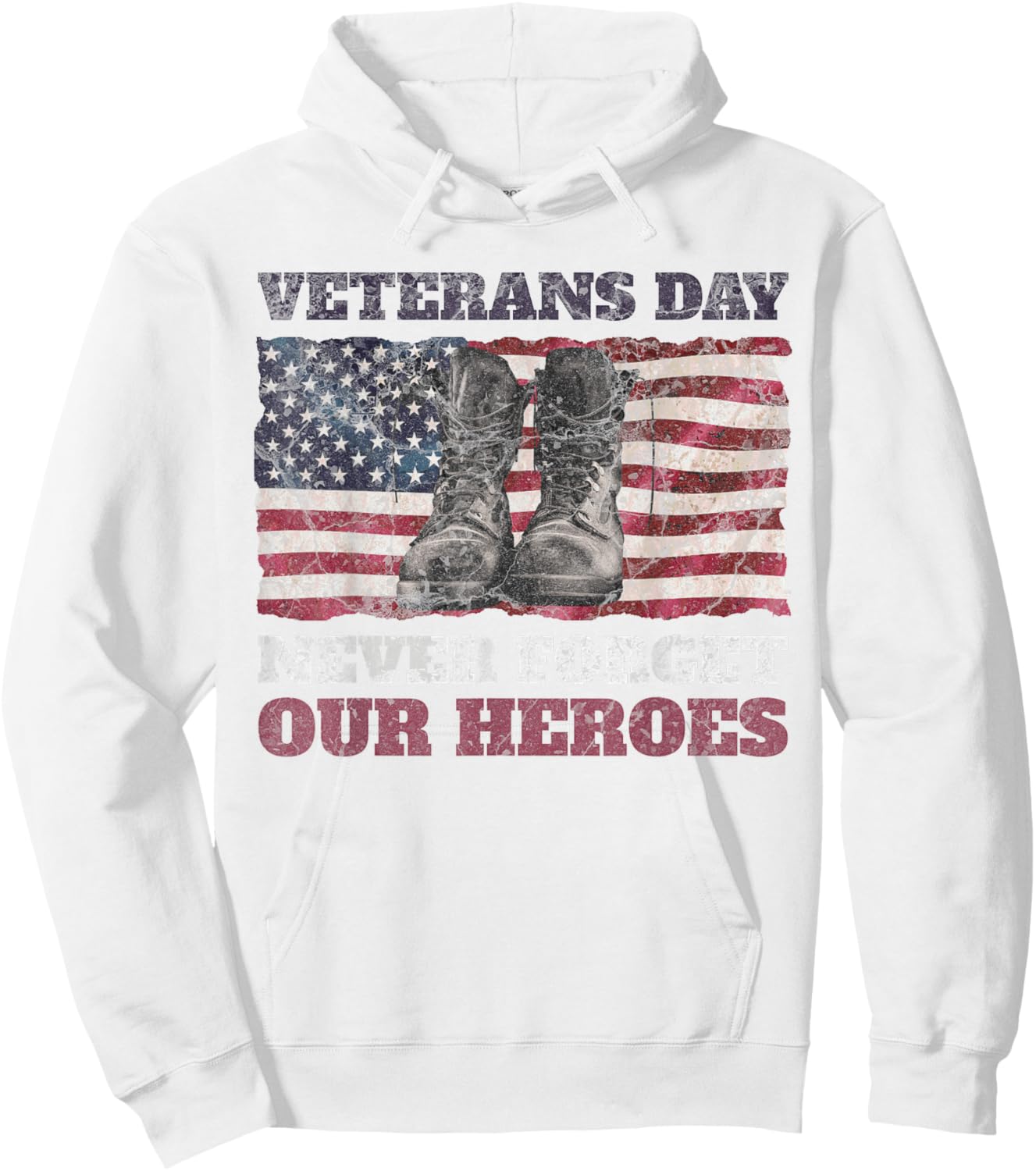 Veterans Day Never Forget Our Heroes USA Flag Soldiers Boots Women Men Hoodie - Hoodie | White