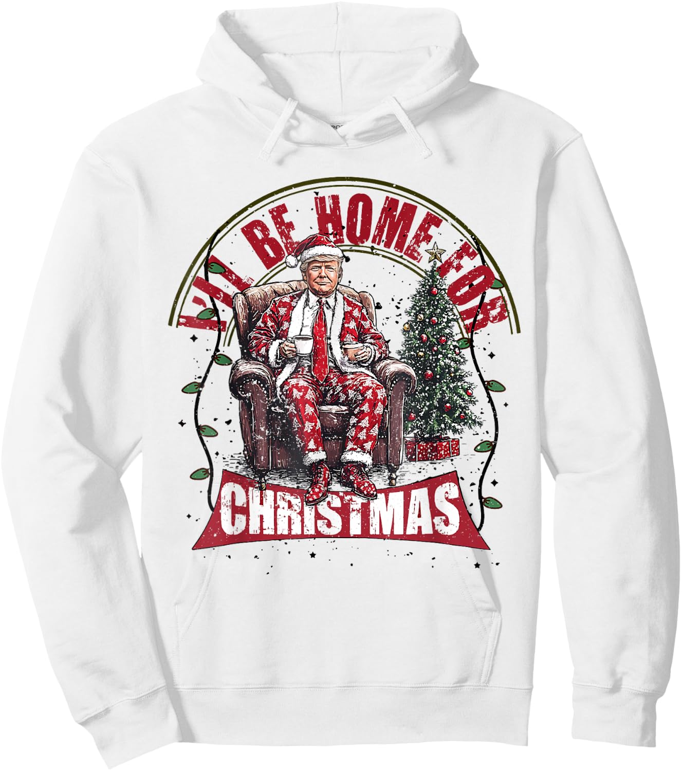 Cute Humorous Trump I'll Be Home For Christmas Election 2024 Hoodie - Hoodie | White