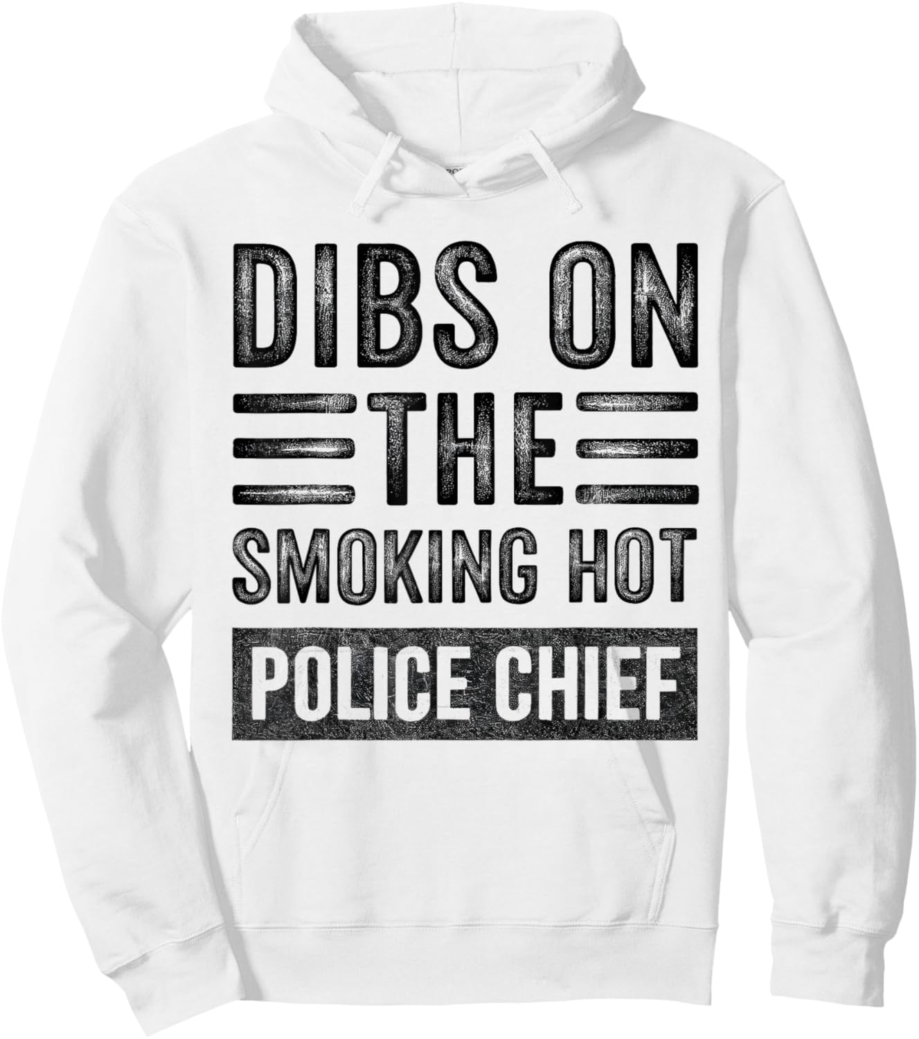 Dibs on The Smoking Hot Police Chief Funny Wife Girlfriend Hoodie - Hoodie | White