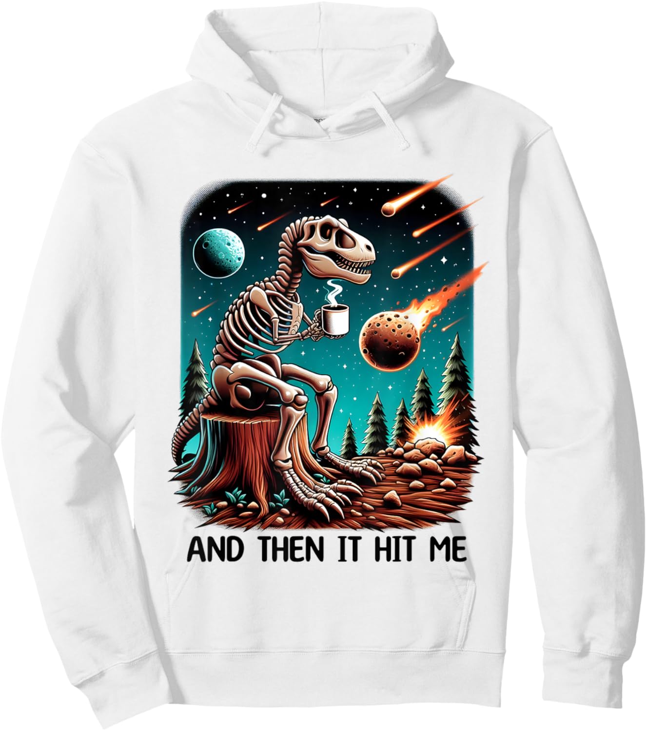 And Then It Hit Me T-Rex Dinosaur Skeleton Coffee Halloween Hoodie - Hoodie | White