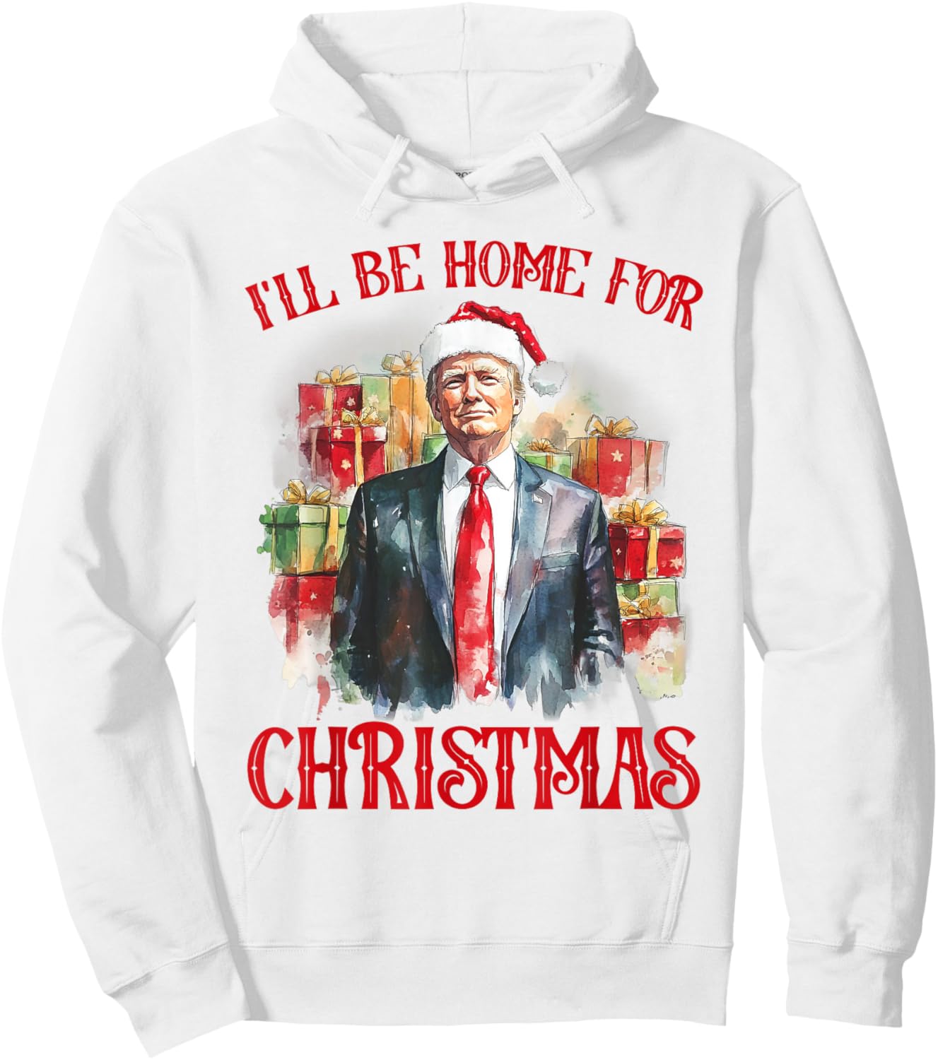 I'll Be Home For Christmas Funny Santa Trump Xmas Pajamas Hoodie - Hoodie | White