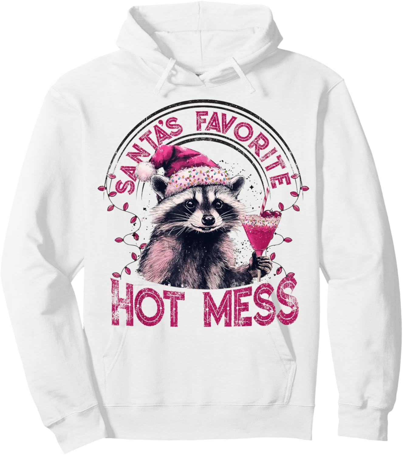 Santa's Favorite Hot Mess Christmas Funny Raccoon Lover Xmas Hoodie - Hoodie | White