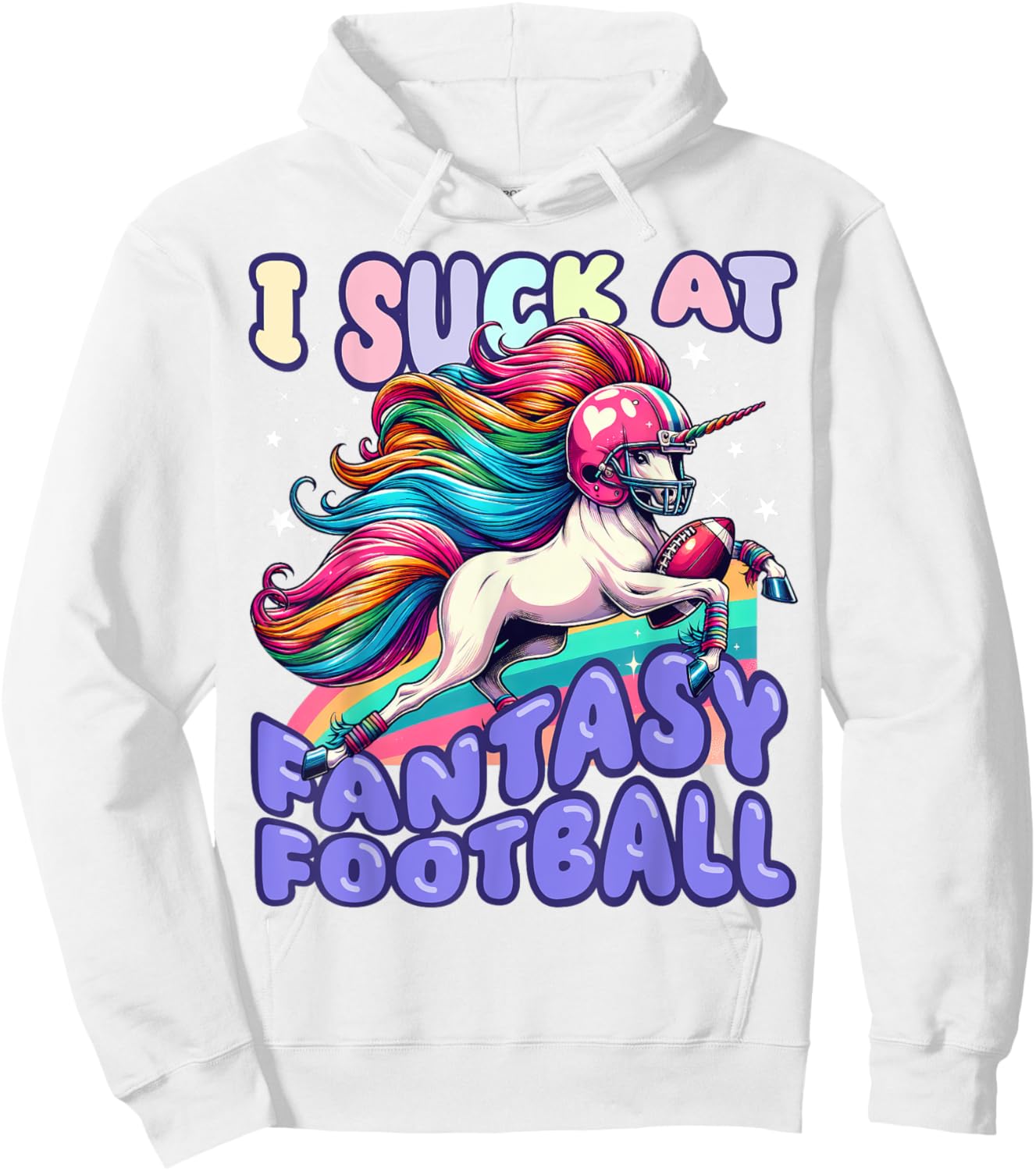 I Suck at Fantasy Football Unicorn Rainbow Loser Men Hoodie - Hoodie | White