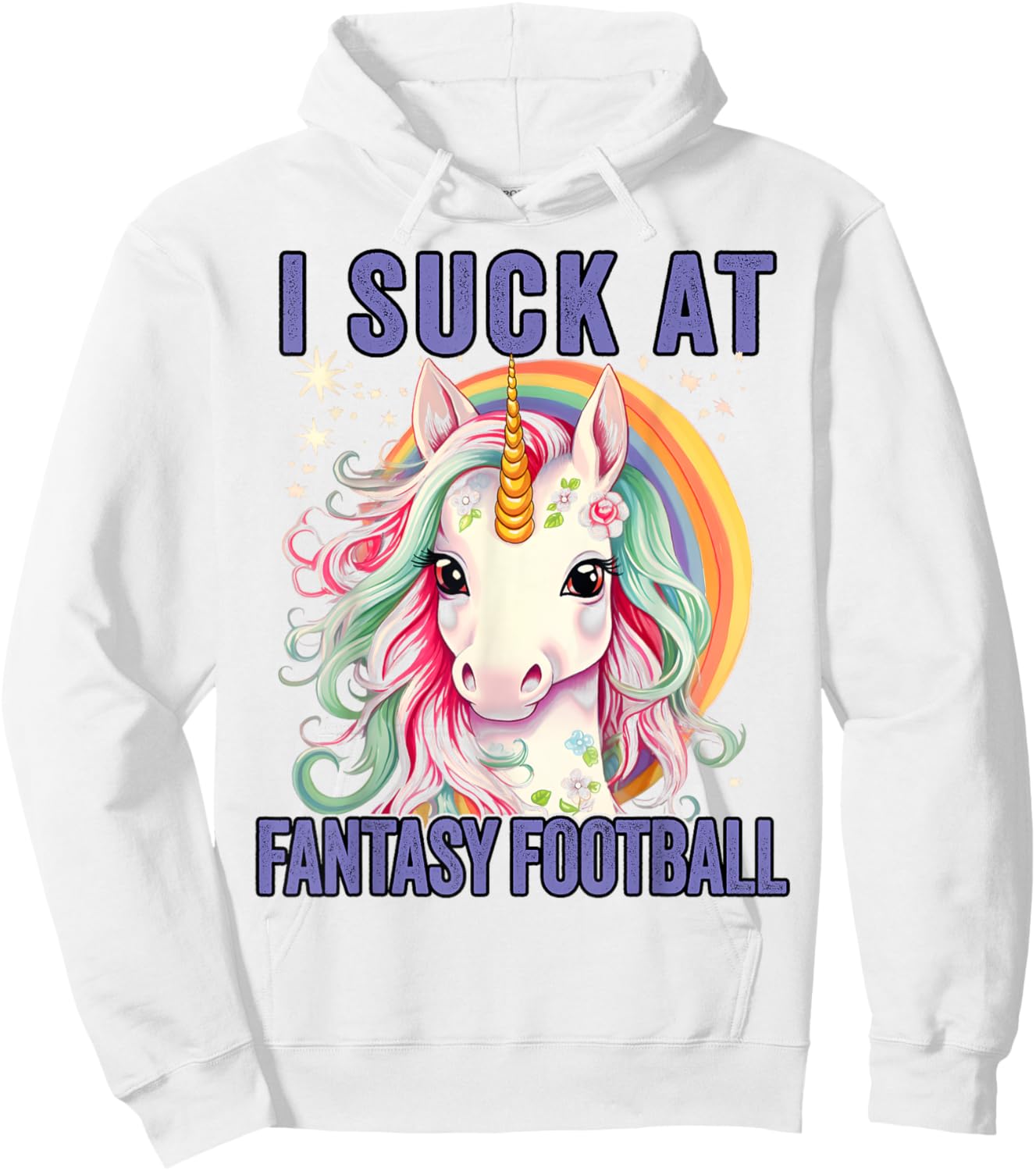 I Suck at Fantasy Football Loser Shirt Unicorn Me Hoodie - Hoodie | White