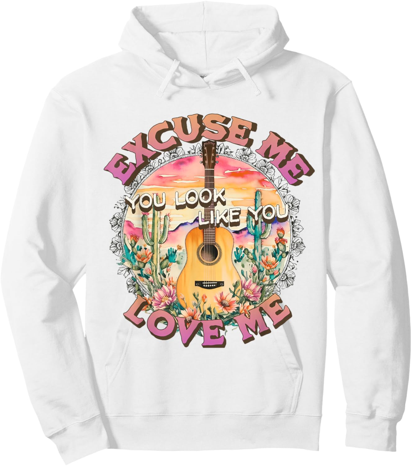 Excuse Me You Look Like You Love Me Retro Western Desert Hoodie - Hoodie | White