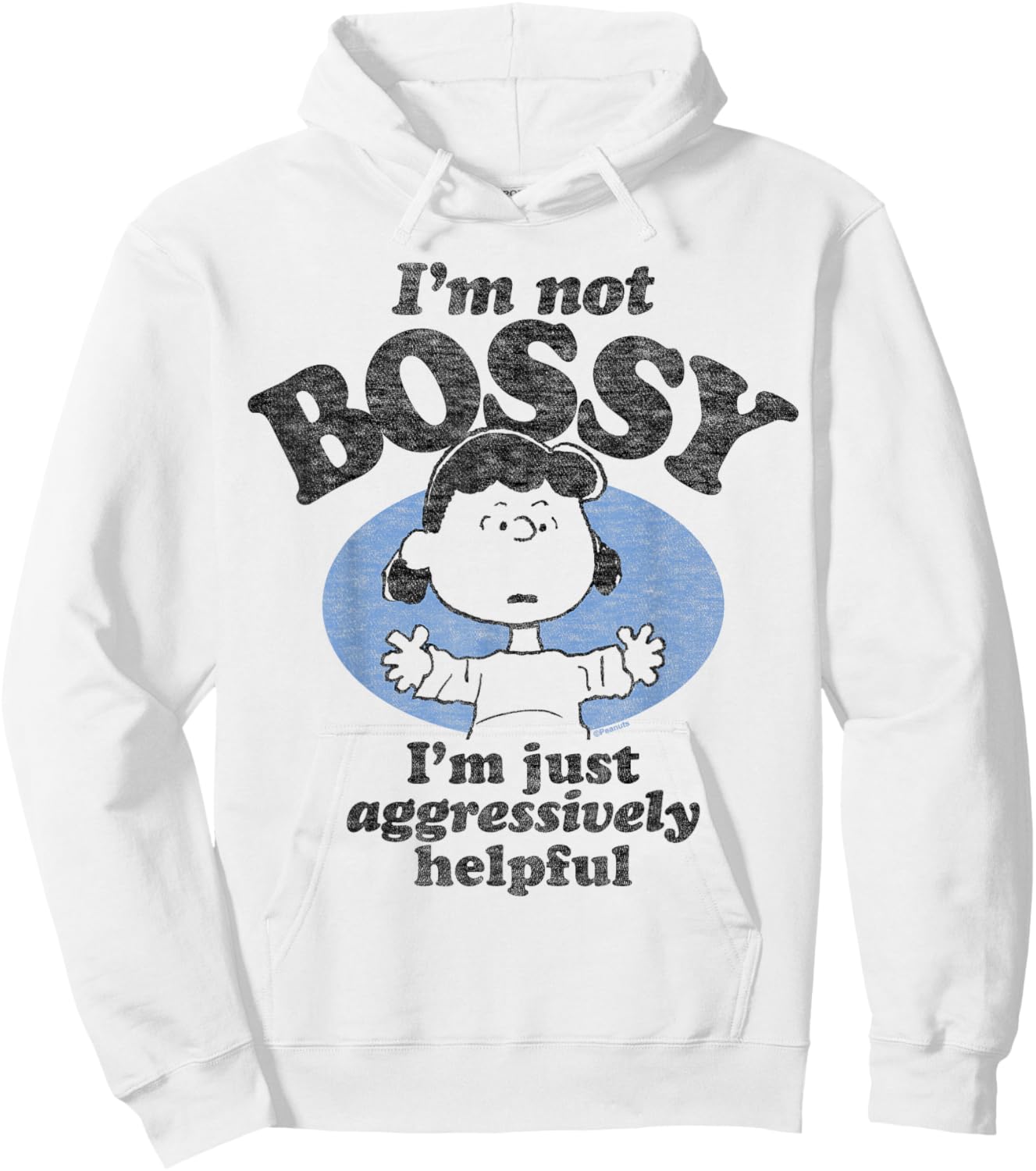 Peanuts - Lucy I'm Not Bossy I'm Just Aggressively Helpful Hoodie - Hoodie | White