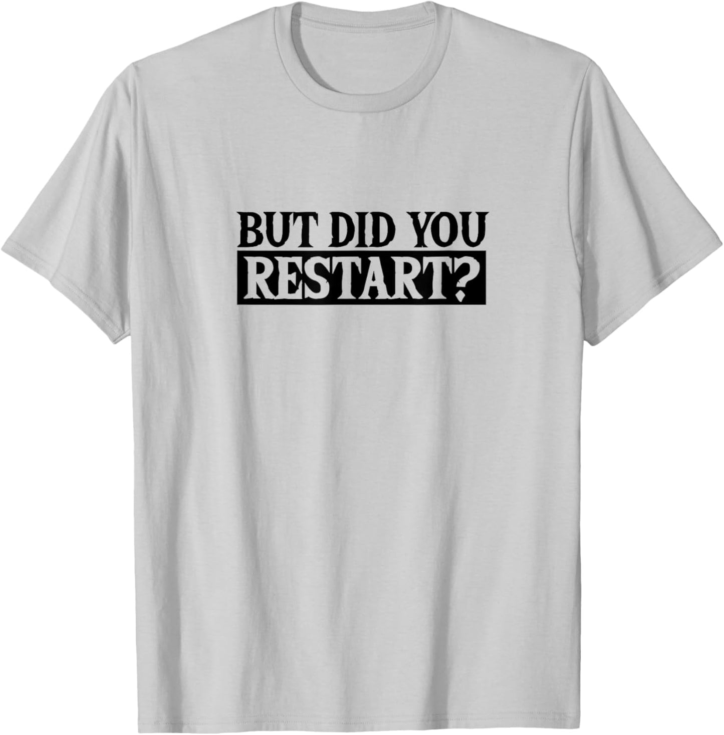 Restart T-Shirt - T-Shirt | Ash