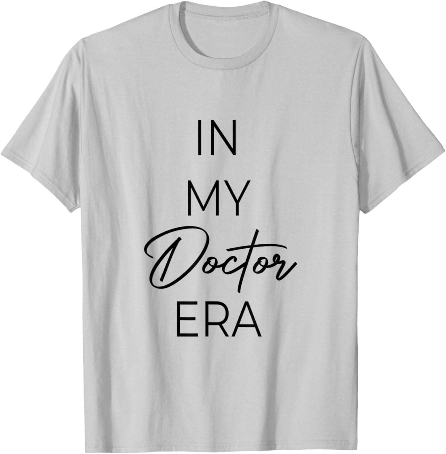 In my Doctor era T-Shirt - T-Shirt | Ash