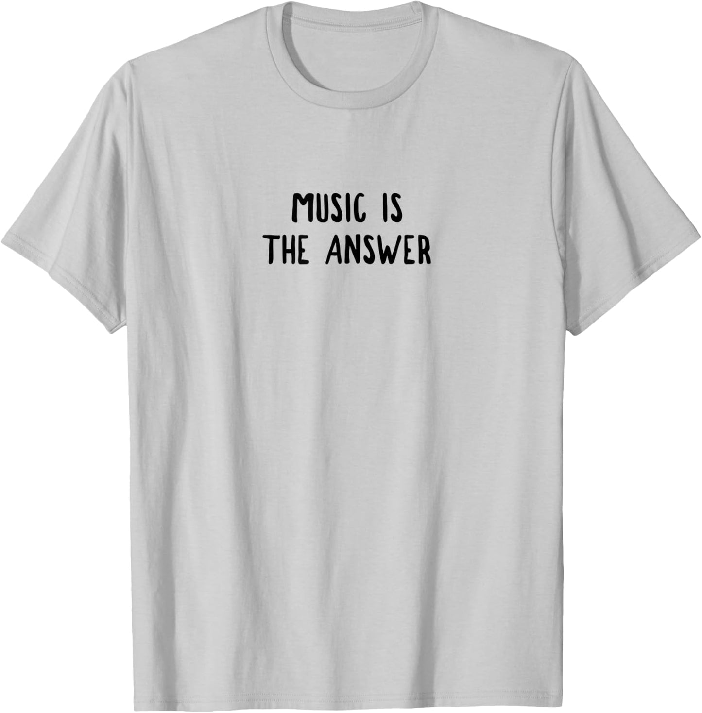 Music Is The Answer T-Shirt - T-Shirt | Ash