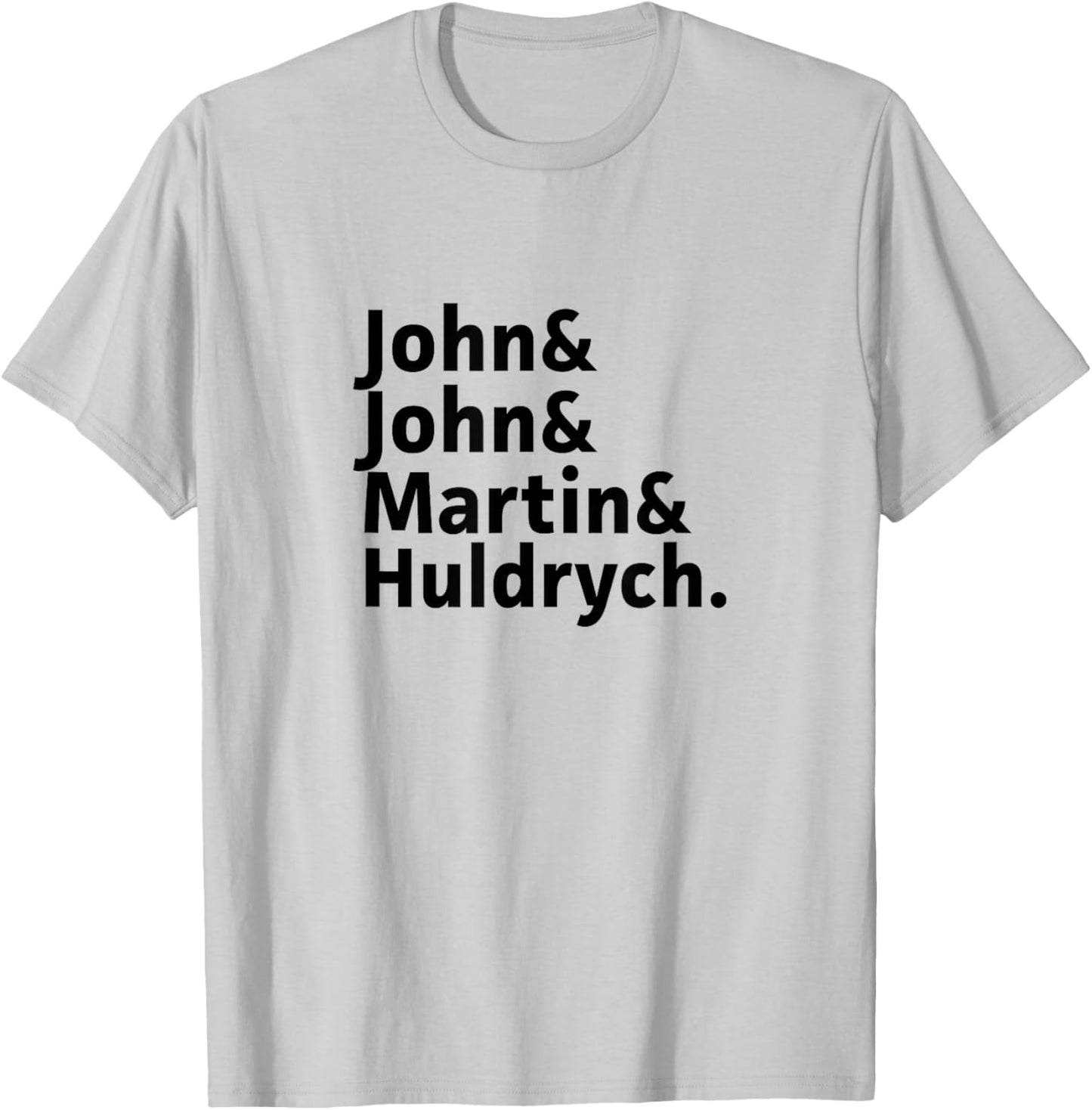 John Calvin, Knox, Martin Luther, Zwingli-Reformers Names T-Shirt - T-Shirt | Ash