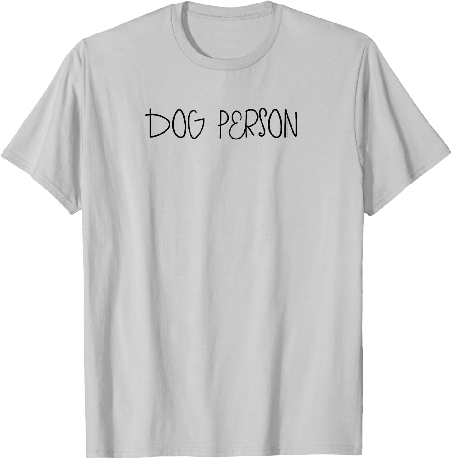 Cute Dog Lovers DOG PERSON Design Men Women Kids T-Shirt - T-Shirt | Ash