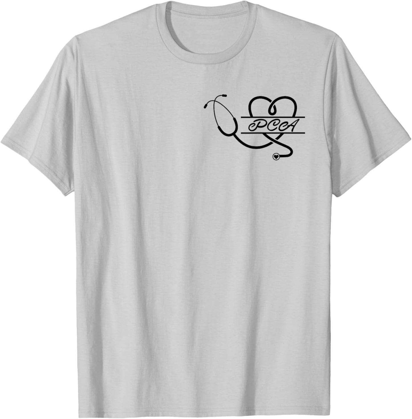 PCA Life Stethoscope Heart Nurse Week Gifts Nursing Student T-Shirt - T-Shirt | Ash