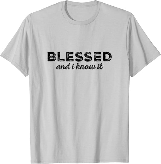 Blessed and I Know It Christian Men Women Kids Faith T-Shirt - T-Shirt | Ash