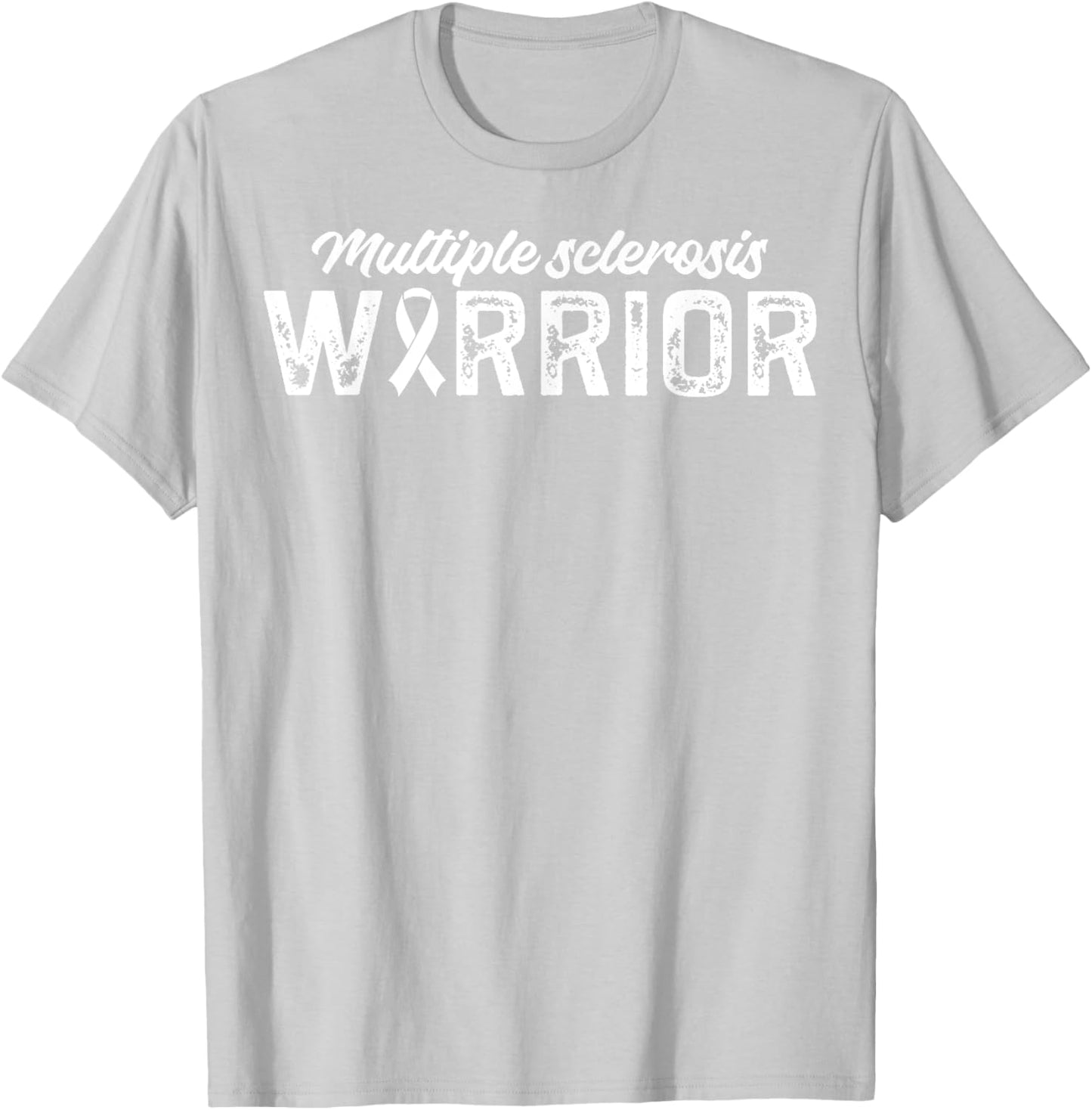 Multiple Sclerosis Awareness Multiple Sclerosis Warrior T-Shirt - T-Shirt | Ash