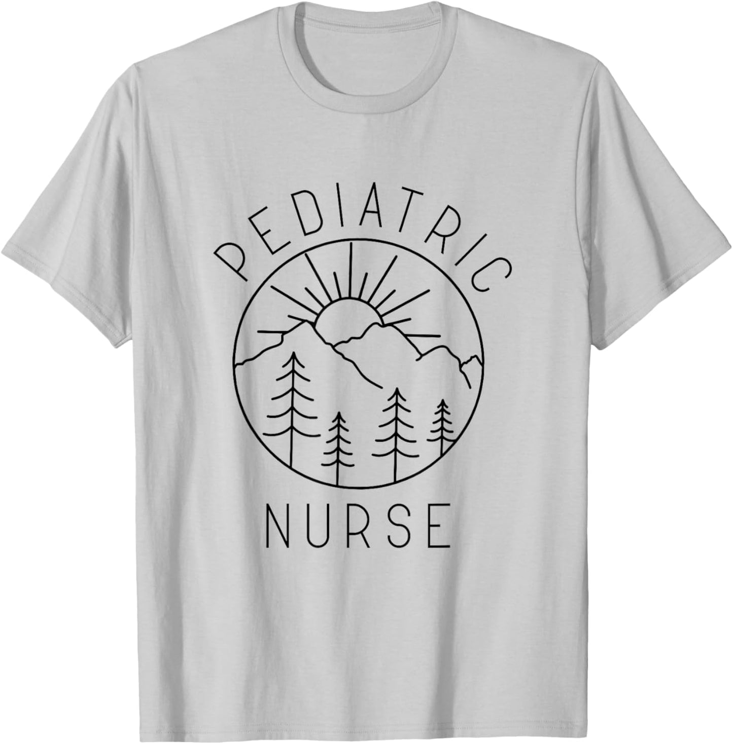 Pediatric Nurse Peds Nurse Registered Nurse Appreciation T-Shirt - T-Shirt | Ash