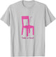 Asana Yoga Poses Chair Pose Utkatasana Funny Women Yogini T-Shirt - T-Shirt | Ash