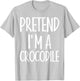 Easy Pretend I'm Crocodile Costume Gift Halloween Alligator T-Shirt - T-Shirt | Ash
