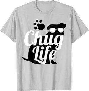 Chug Life Shirt Funny Cute Dog Animal Lover Design Gift Men Women Girls Kids T-Shirt - T-Shirt | Ash