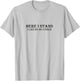 Here I Stand I Can Do No Other Martin Luther Quote T-Shirt - T-Shirt | Ash