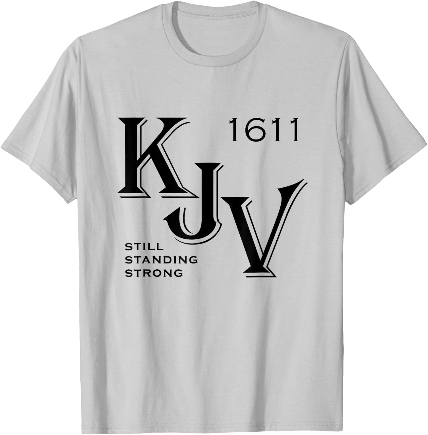 KJV King James Bible 1611 Christian T-Shirt - T-Shirt | Ash
