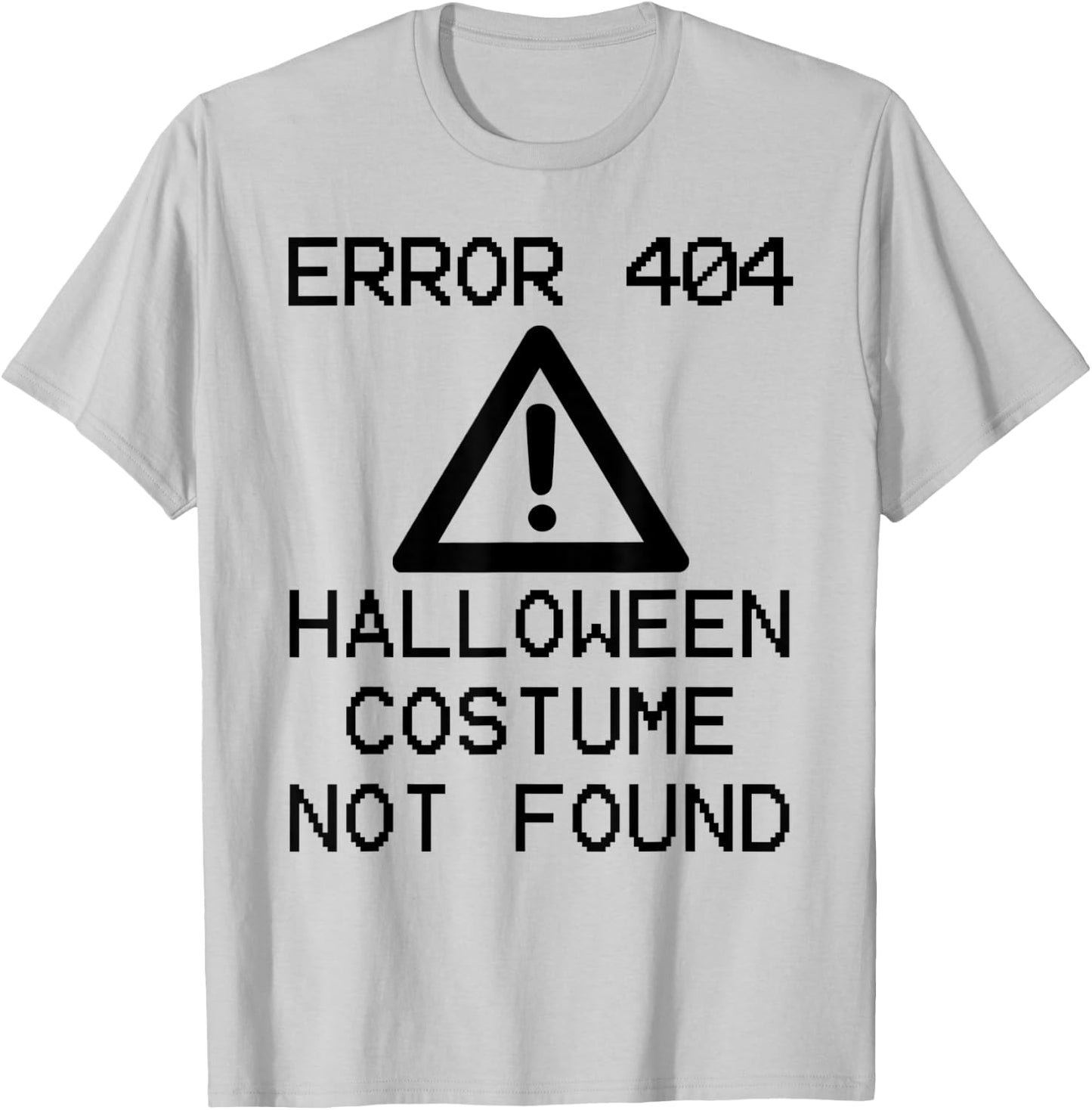 HALLOWEEN COSTUME NOT FOUND Halloween Computer ERROR 404 T-Shirt - T-Shirt | Ash