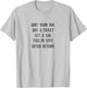 Traveling Quit Job, Buy a Ticket, Fall in Love, Never Return T-Shirt - T-Shirt | Ash