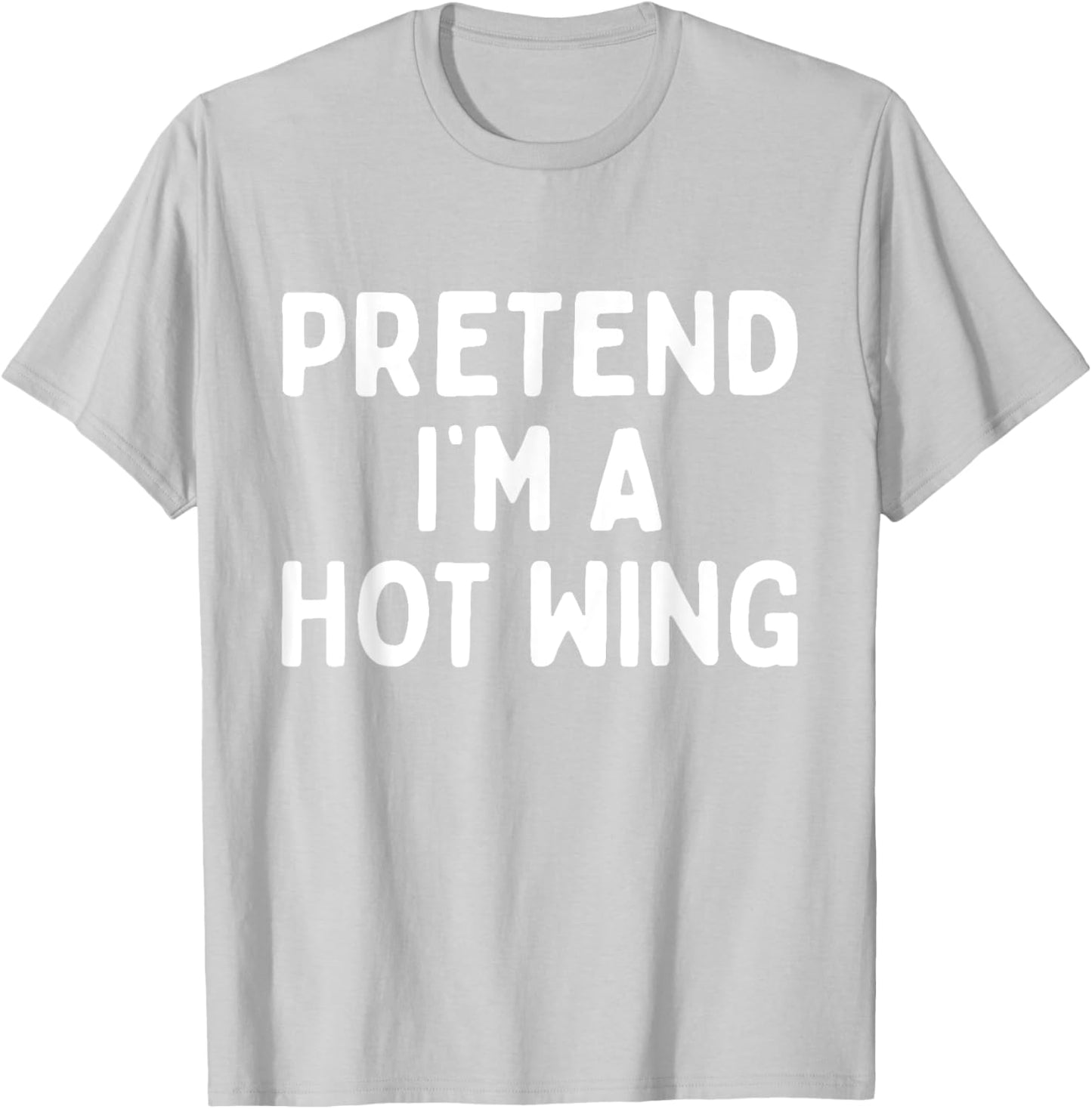 Pretend I'm A Hot Wing Lazy Orange Chicken Halloween Costume T-Shirt - T-Shirt | Ash