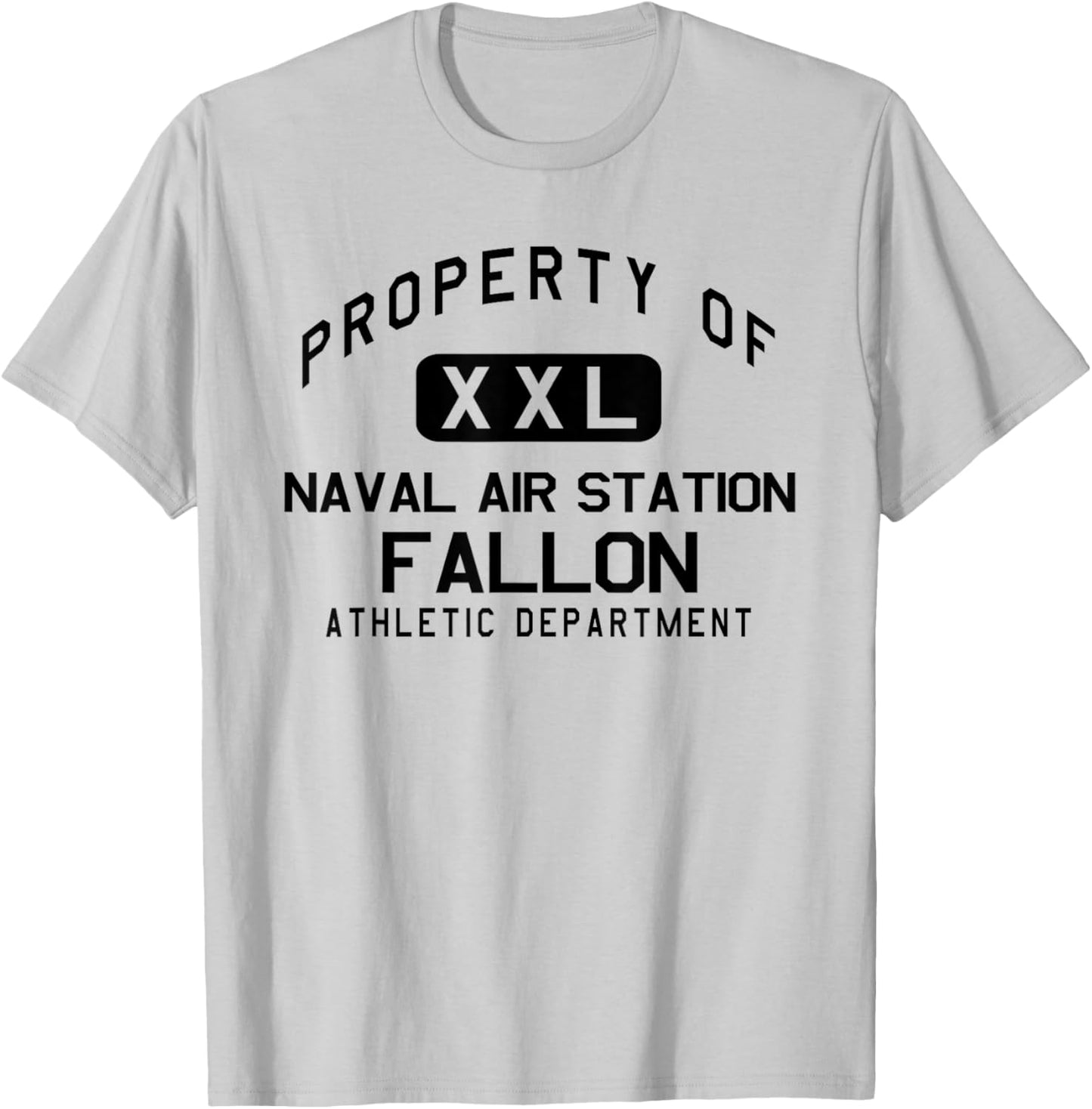 Property of Naval Air Station Fallon Athletic Department T-Shirt - T-Shirt | Ash