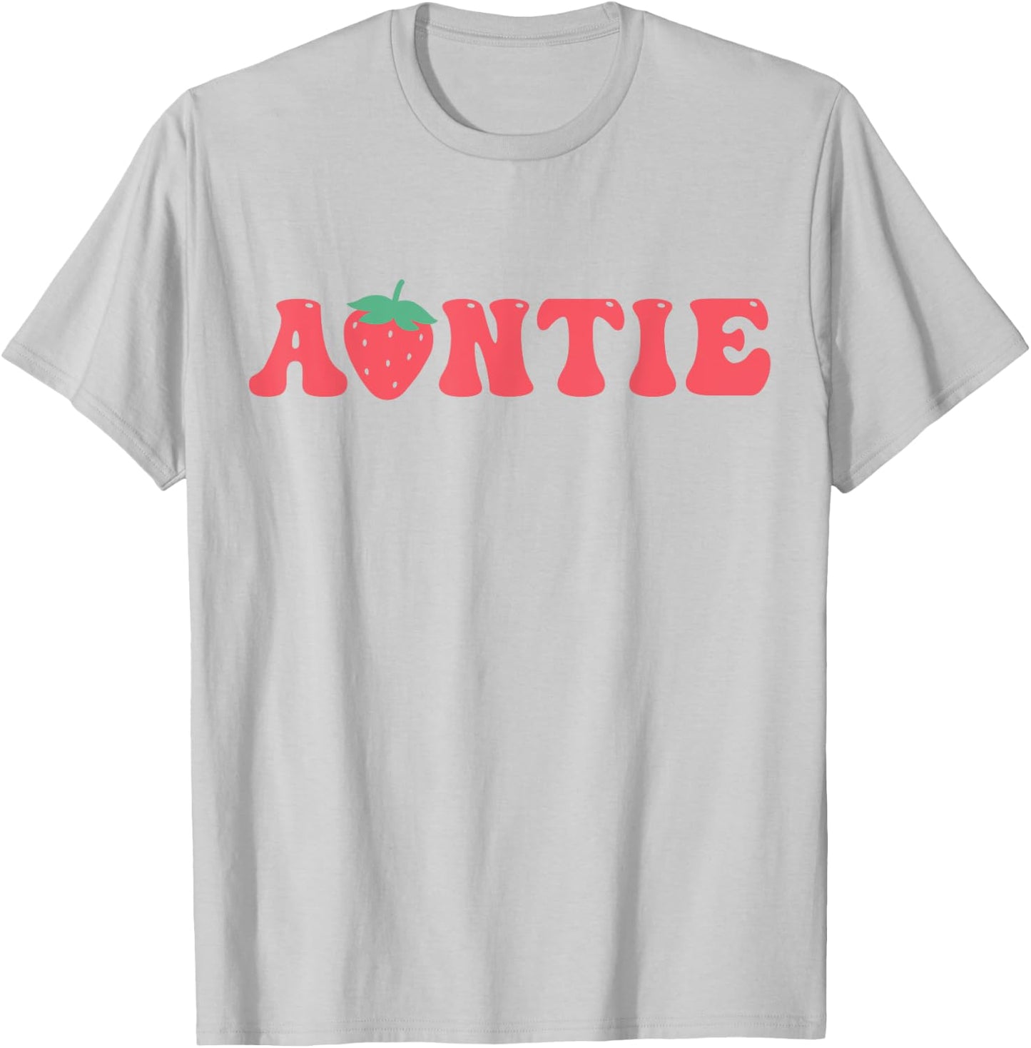 Auntie Of The Berry First Birthday Strawberry Matching Lover T-Shirt - T-Shirt | Ash