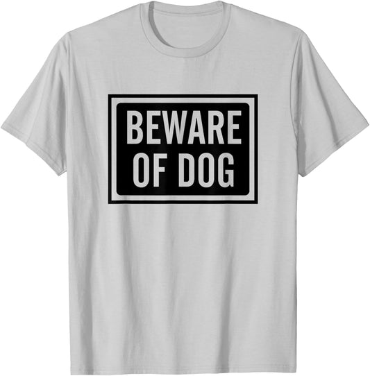 Beware of Dog sign logo T-Shirt - T-Shirt | Ash
